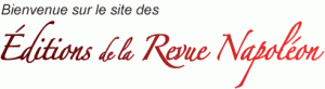 Logo EDITIONS DE LA REVUE NAPOLÉON